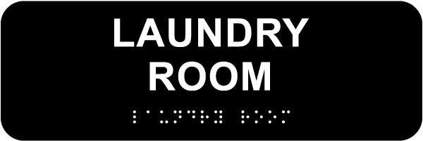 Laundry Room Sign with Braille