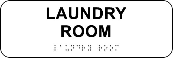 Laundry Room Sign with Braille