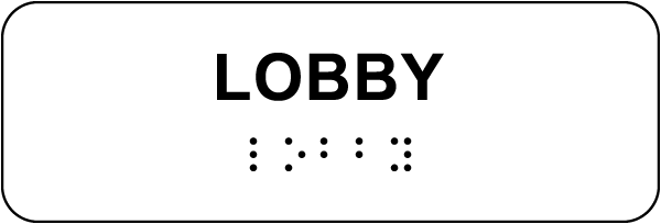 Lobby Sign with Braille