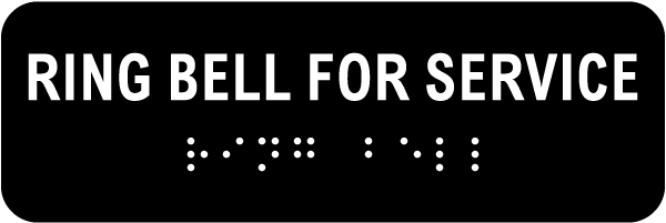 Ring Bell for Service Sign with Braille