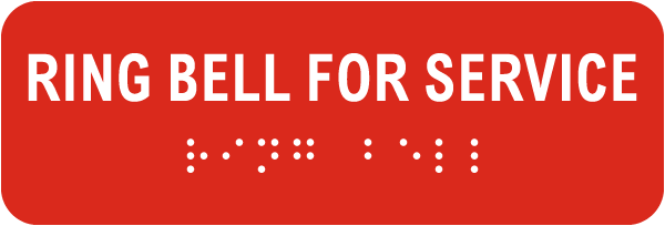 Ring Bell for Service Sign with Braille