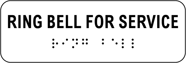 Ring Bell for Service Sign with Braille