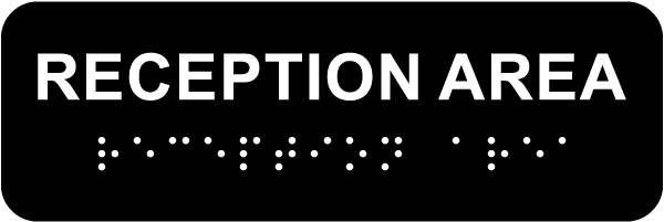 Reception Area Sign with Braille