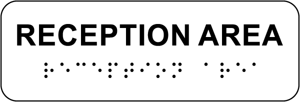 Reception Area Sign with Braille