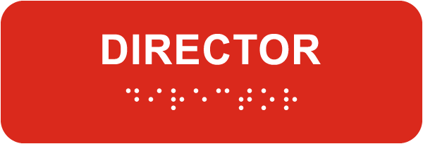 Director Sign with Braille