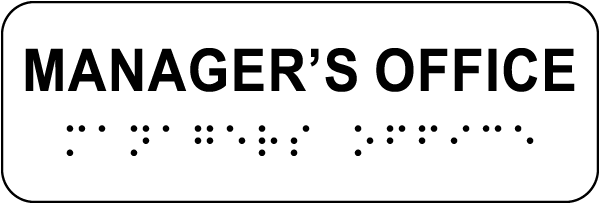 Manager's Office Sign with Braille