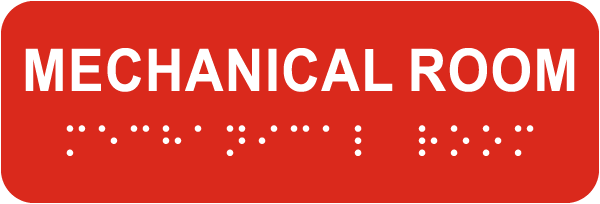 Mechanical Room Sign with Braille