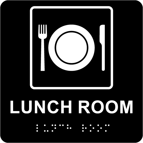 Lunch Room Sign with Braille