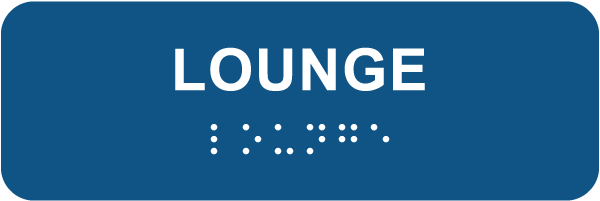 Lounge Sign with Braille