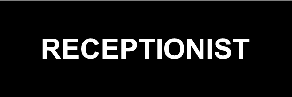 Receptionist Sign
