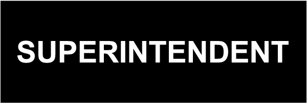 Superintendent Sign