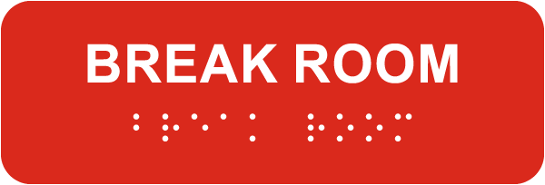 Break Room Horizontal Sign with Braille 