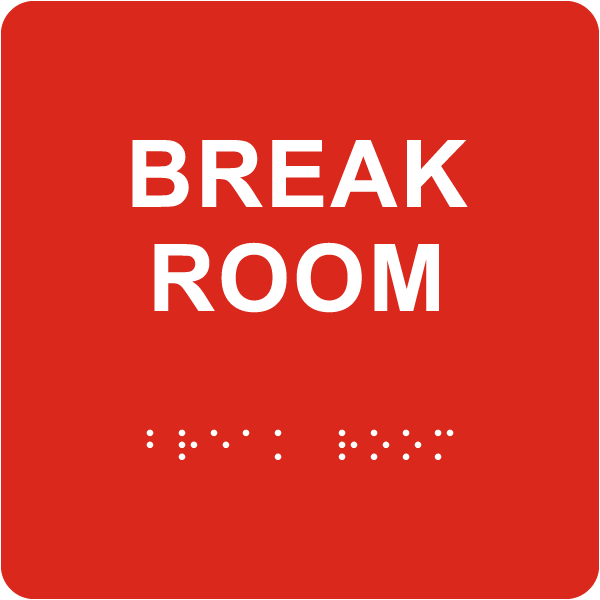 Break Room Square Sign with Braille