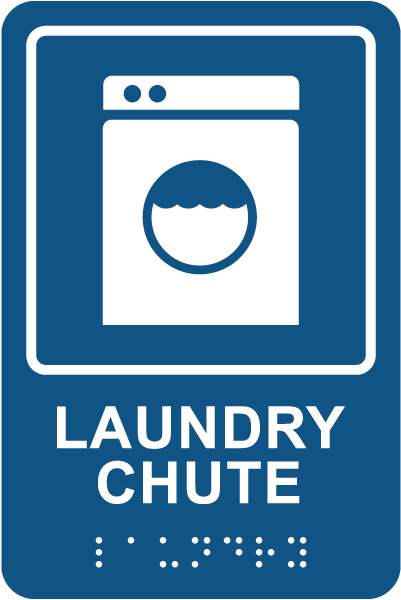 Laundry Chute Sign with Braille