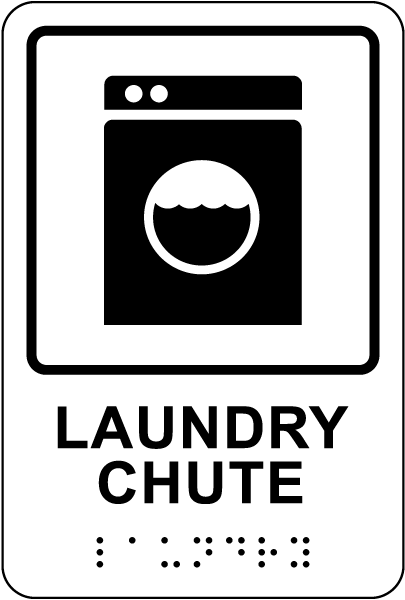 Laundry Chute Sign with Braille