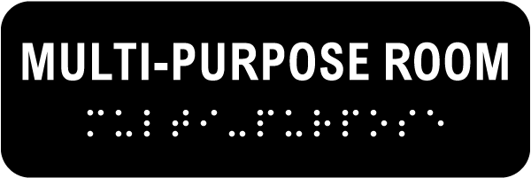 Multi-Purpose Room Sign with Braille