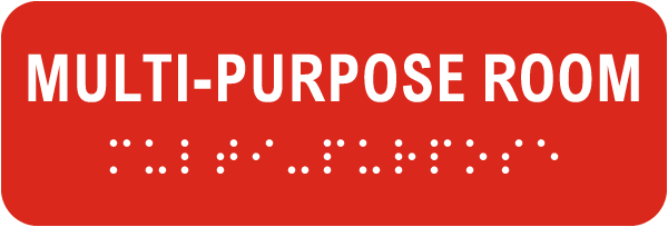 Multi-Purpose Room Sign with Braille