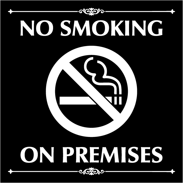 No Smoking On Premises Sign
