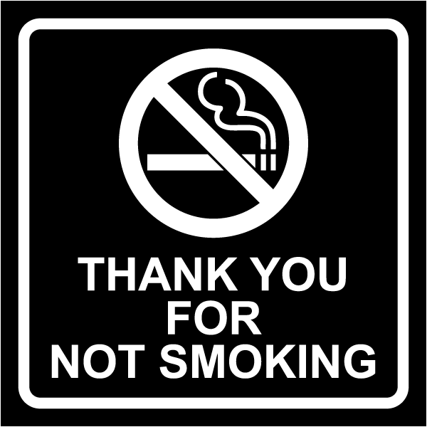 Thank You For Not Smoking Sign