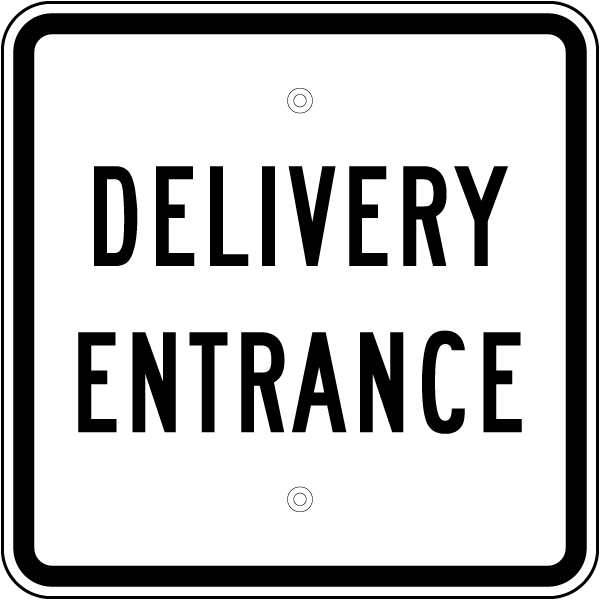 Delivery Entrance Sign