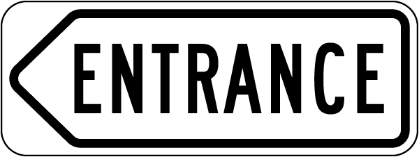 Left Directional Entrance Sign