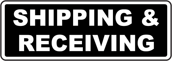 Shipping & Receiving Sign
