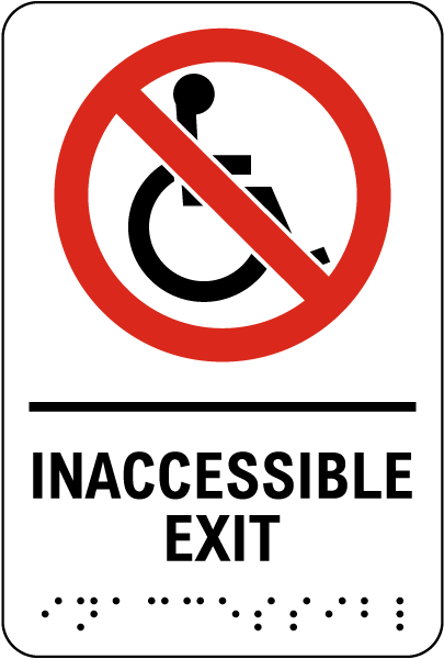 Inaccessible Exit Sign with Braille
