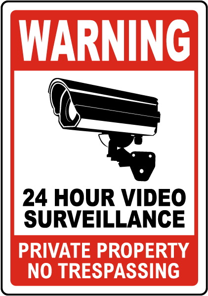 24 Hour Video Surveillance Private Property Label