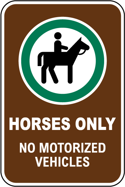 Horses Only Sign