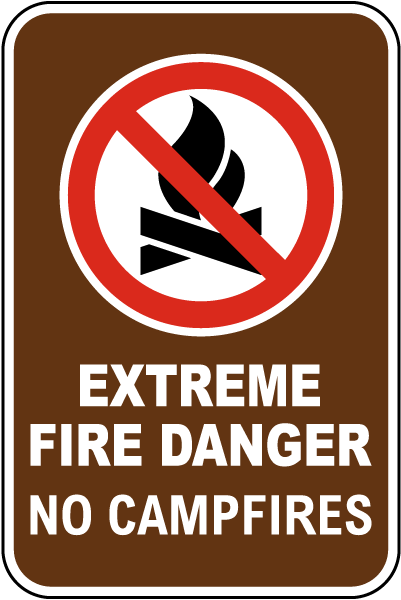 Extreme Fire Danger Sign