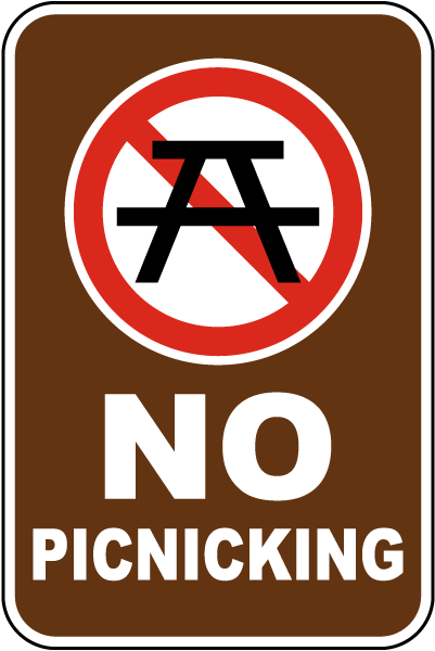 No Picnicking Sign
