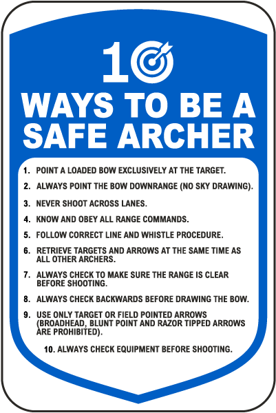 10 Ways To Be A Safe Archer Sign