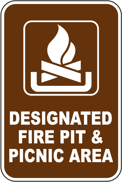 Designated Fire Pit & Picnic Area Sign