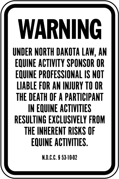 North Dakota Equine Liability Sign