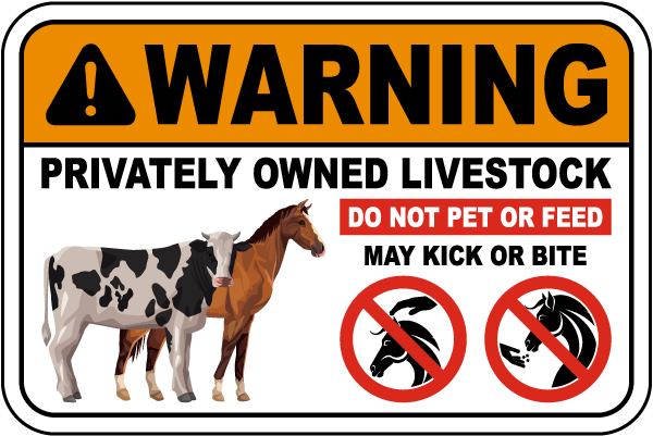 Warning Privately Owned Livestock Sign