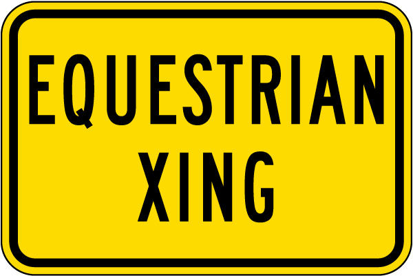 Equestrian Xing Sign