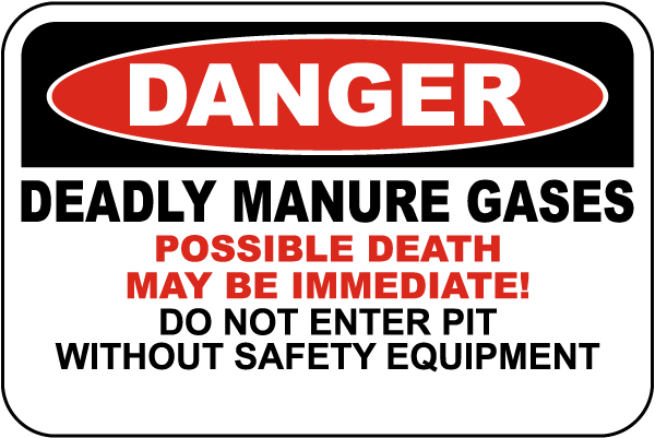 Danger Deadly Manure Gases Possible Death Sign
