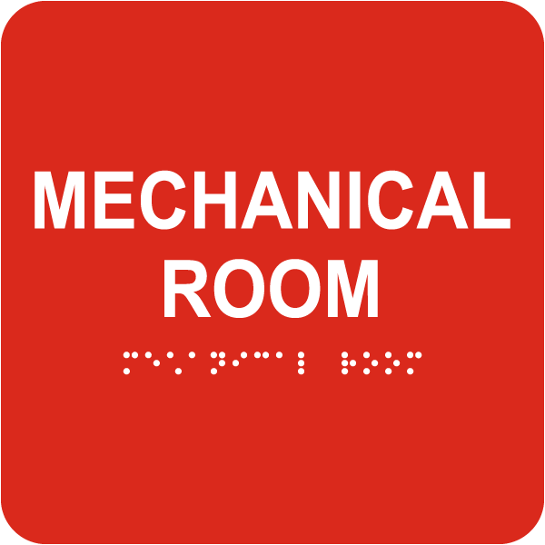 Mechanical Room Sign with Braille