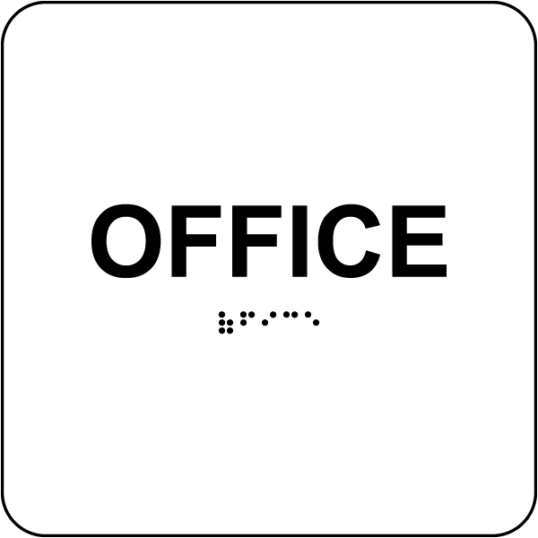 Office Sign with Braille