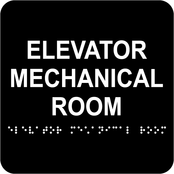 Elevator Mechanical Room Sign with Braille