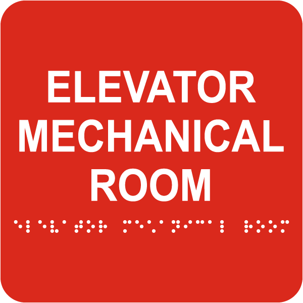 Elevator Mechanical Room Sign with Braille