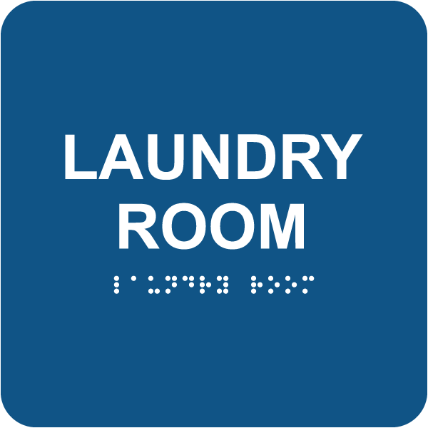 Laundry Room Sign with Braille
