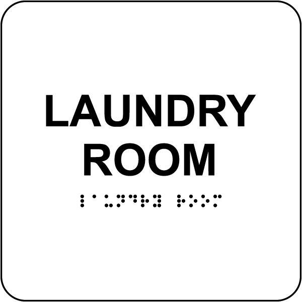 Laundry Room Sign with Braille