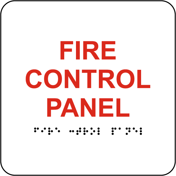 Fire Control Panel Sign with Braille