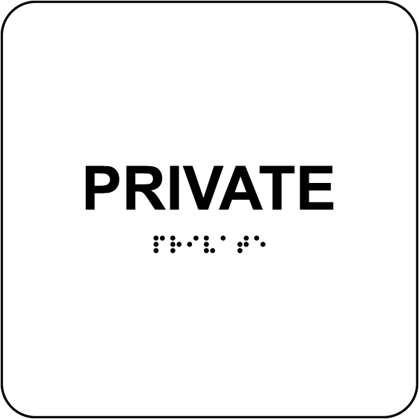 Private Sign with Braille