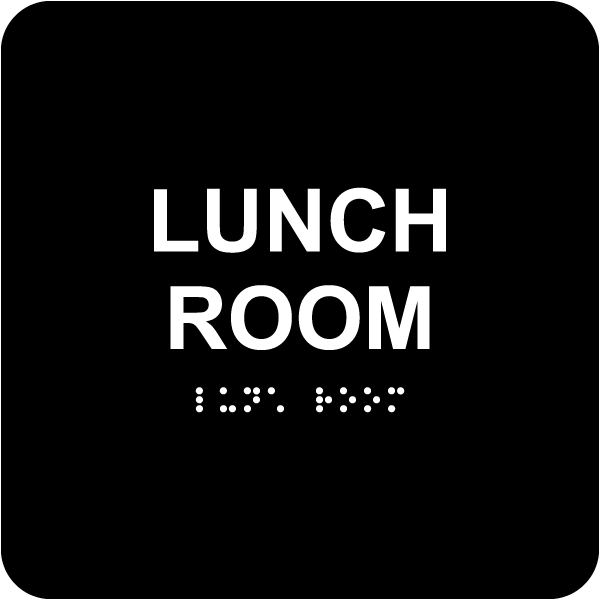 Lunch Room Sign with Braille