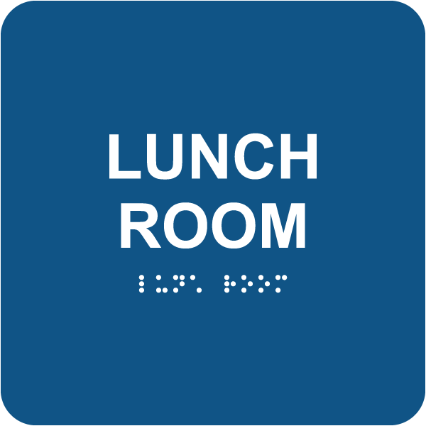Lunch Room Sign with Braille