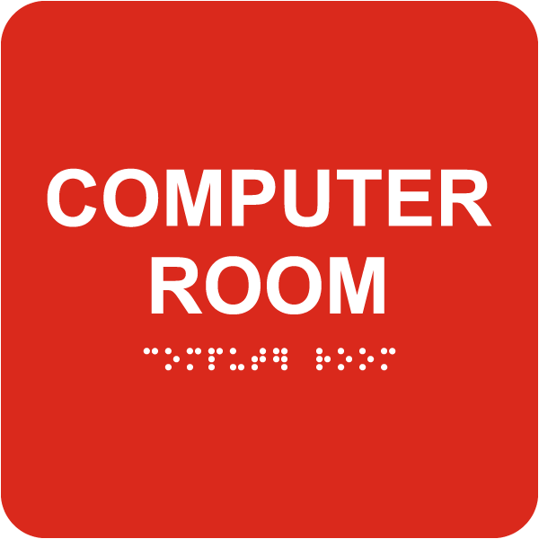 Computer Room Sign with Braille