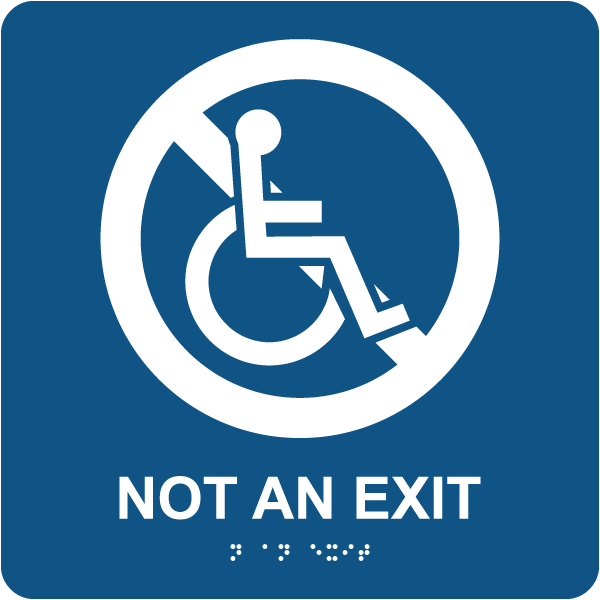 Not An Exit Sign with Braille
