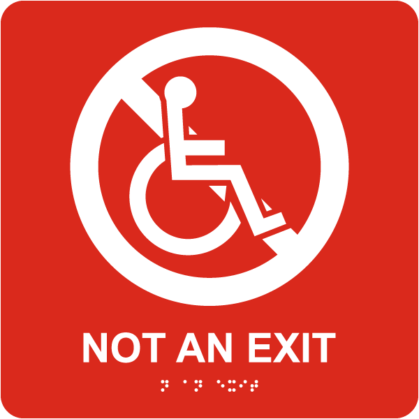Not An Exit Sign with Braille